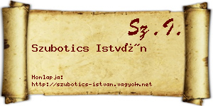 Szubotics István névjegykártya
